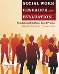 Social Work Research and Evaluation : Foundations of Evidence-Based Practice