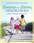 Language and Literacy Disorders: Infancy through Adolescence