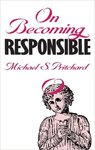 On Becoming Responsible
