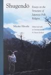 Shugendo: Essays on the Structure of Japanese Folk Religion