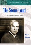 The Stone Court: Justices, Rulings, and Legacy