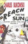 Reach for the Sun Selected Letters 1978-1994