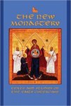 The New Monastery: Texts and Studies on the Earliest Cistercians
