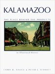 Kalamazoo, the Place Behind the Products