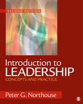 Introduction to Leadership : Concepts and Practice by Peter Guy Northouse