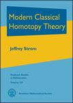 Modern Classical Homotopy Theory by Jeffrey Strom