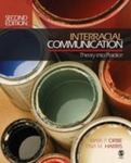 Interracial Communication: Theory Into Practice by Mark P. Orbe and Tina M. Harris