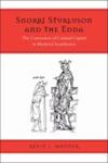 Snorri Sturluson and the Edda: The Conversion of Cultural Capital in Medieval Scandinavia by Kevin J. Wanner
