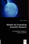 Models for Evaluating Scientific Research: A Comparative Analysis of National Systems by Chris L. Coryn