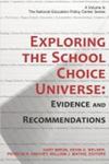 Exploring the School Choice Universe: Evidence and Recommendations by Gary Miron, Kevin G. Welner, Patricia H. Hinchey, and William J. Mathis