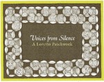 Voices from Silencee: A Loretto Patchwork