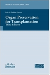 Organ Preservation for Transplantation by Luis H. Toledo-Pereyra