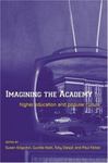 Imagining the Academy: Higher Education and Popular Culture by Susan Huddleston Edgerton, Holm Gunilla, Toby Daspit, and Paul Farber