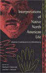 Interpretations of Native North American Life: Material Contributions to Ethnohistory