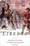 First Martyr of Liberty by Mitch Kachun