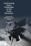 Confronting Policy Challenges of the Great Recession: Lessons for Macroeconomic Policy