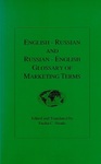 English-Russian and Russian-English Glossary of Marketing Terms