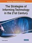 The Strategies of Informing Technology in the 21st Century