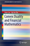 Convex Duality and Financial Mathematics by Peter Carr and Qiji Jim Zhu