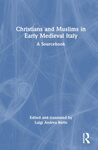 Christians and Muslims in Early Medieval Italy