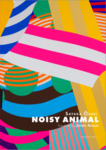 Noisy Animal by Jeffrey Angle and Sayaka Ōsaki