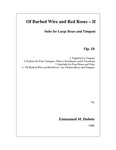 Of Barbed Wire and Red Roses--II: Suite for Large Brass Ensemble and Timpani (Full Score)