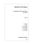 Sketches of Freshness: Six Miniature Character Pieces for Piano