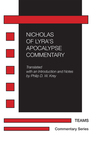 Nicholas of Lyra's Apocalypse Commentary by Philip D.W. Krey