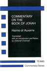 Commentary on the Book of Jonah: Haimo of Auxerre by Deborah Everhart