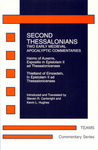 Second Thessalonians: Two Early Medieval Apocalyptic Commentaries by Steven R. Cartwright and Kevin L. Hughes