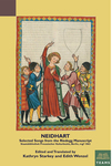 Neidhart: Selected Songs from the Riedegg Manuscript: Berlin, Staatsbibliothek Preussischer Kulturbesitz, mgf 1062 by Kathryn Starkey and Edith Wenzel